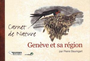 Carnet de Nature - Genève et sa région  
